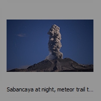 Sabancaya at night, meteor trail to the left